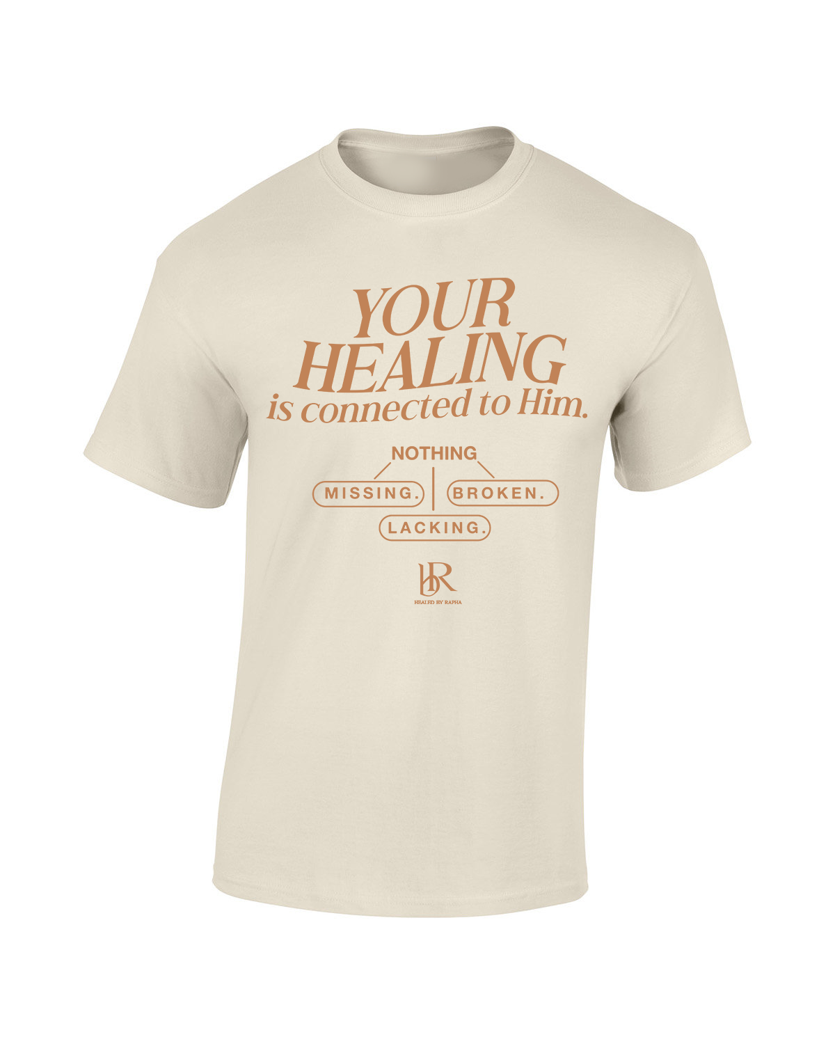 Your Healing is Connected to Him Tee