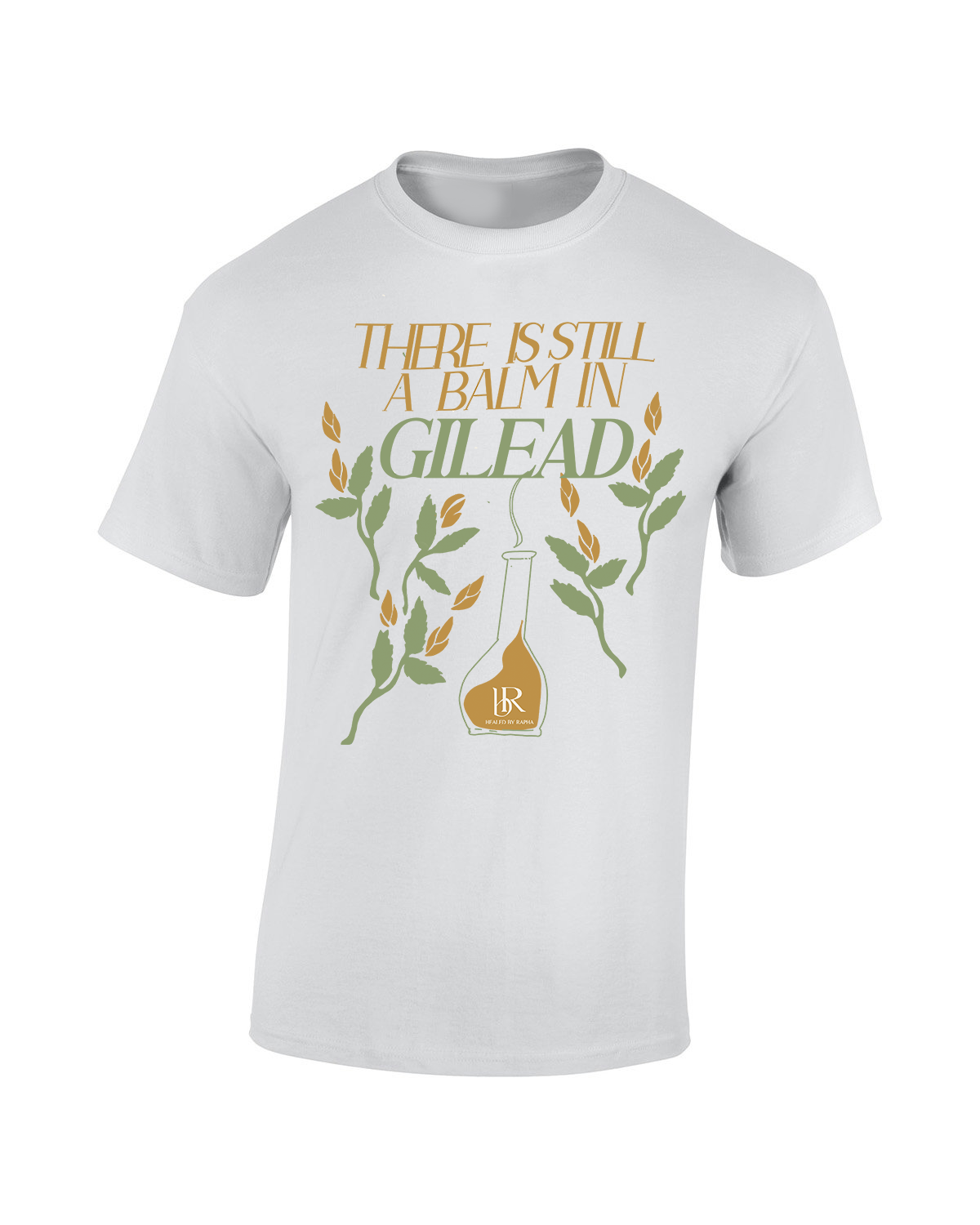 There's Still a Balm In Gilead Tee