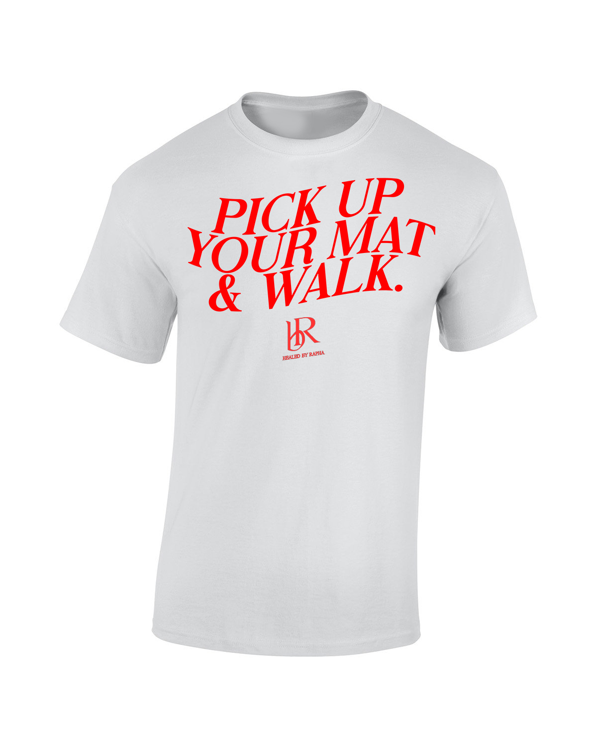 Pick Up Your Mat & Walk Tee