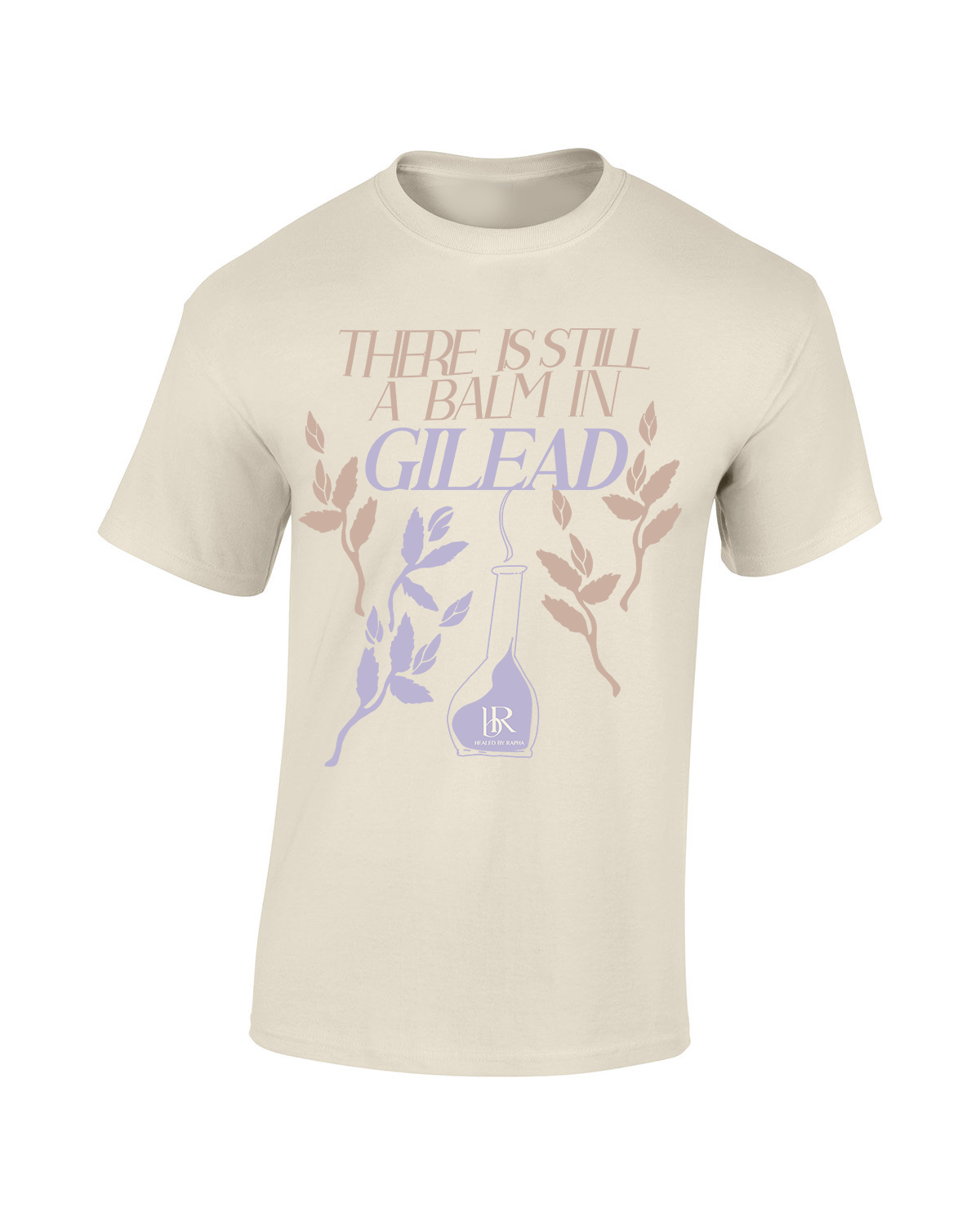 There's Still a Balm In Gilead Tee